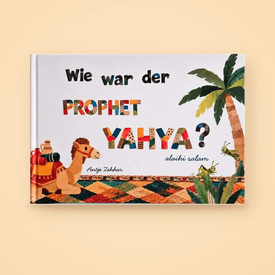 Cover: Wie war der Prophet Yahya a.s.?
