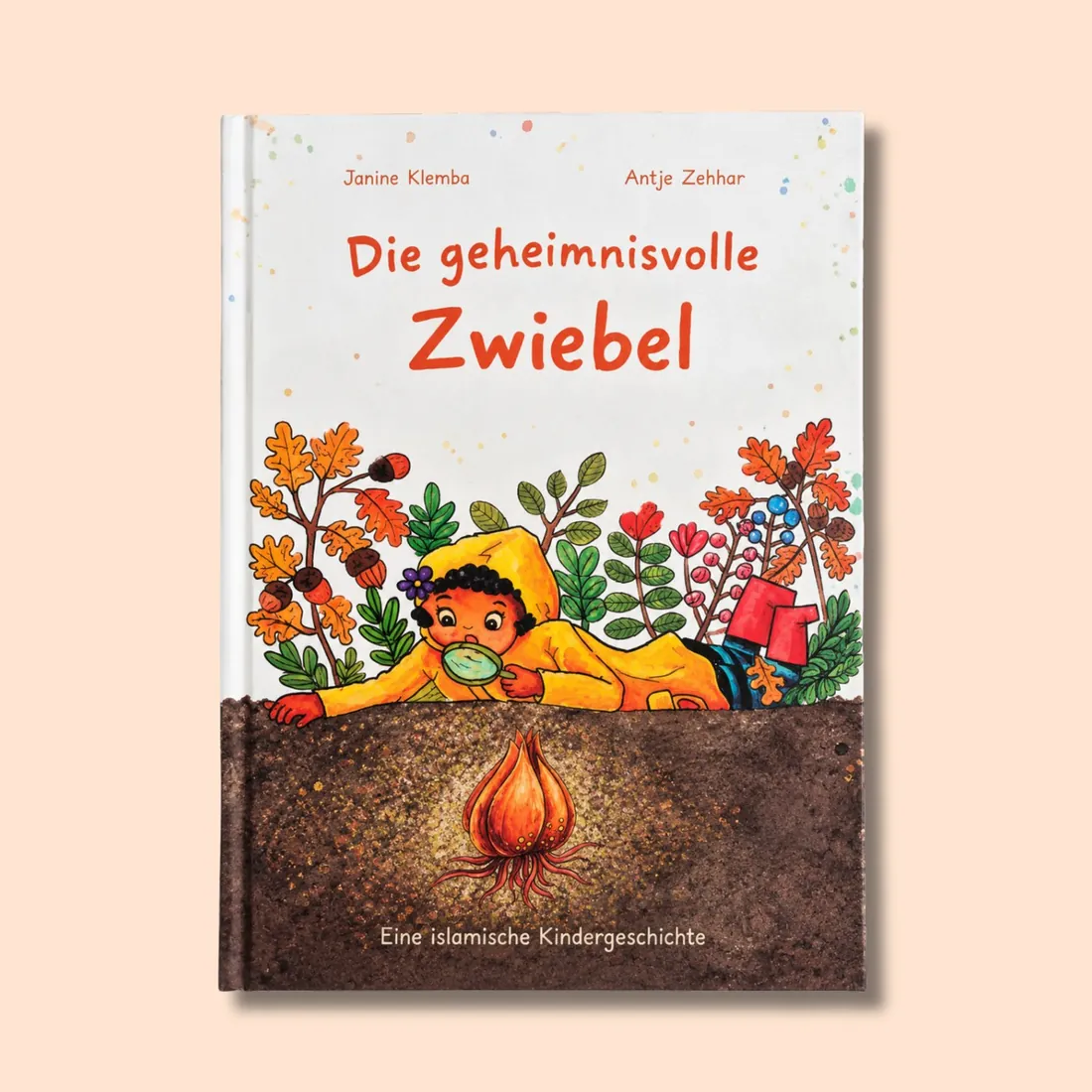 Cover: Die geheimnisvolle Zwiebel